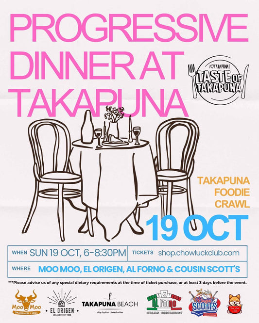 Taste of Takapuna: Progressive Dinner on Sun 19th Oct